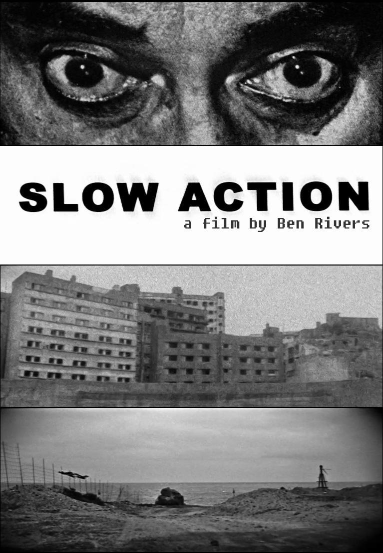 Slow Action 