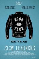 Slow Learners  - Poster / Imagen Principal