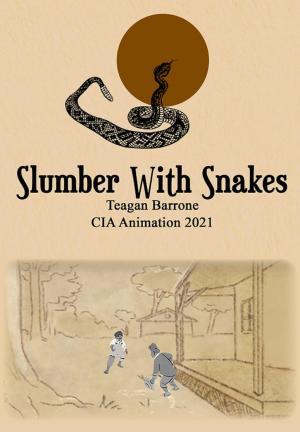 Slumber with Snakes (C)