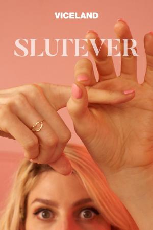 Slutever (Serie de TV)