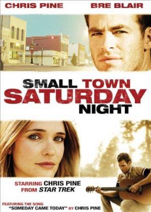 Small Town Saturday Night 