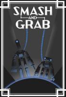 Smash and Grab (S) - Poster / Main Image