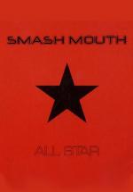 Smash Mouth: All Star (Vídeo musical)