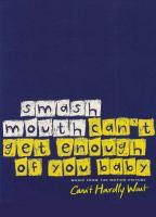 Smash Mouth: Can't Get Enough of You Baby (Vídeo musical) - Poster / Imagen Principal