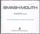 Smash Mouth: Waste (Vídeo musical)