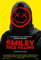 Smiley Face Killers  - Poster / Imagen Principal