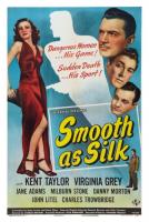 Smooth as Silk  - Poster / Imagen Principal