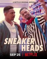 Sneakerheads (Serie de TV) - Posters