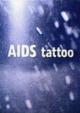Snow Job: The Media Hysteria of Aids (S)