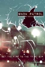 Snow Patrol feat. Martha Wainwright: Set the Fire to the Third Bar (Vídeo musical)