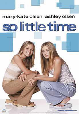 so little time mary kate and ashley