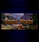 Sobbin' Women: The Making of 'Seven Brides for Seven Brothers' (TV)
