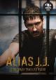 Surviving Escobar. Alias J.J. (TV Series)