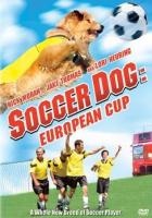 Soccer Dog: European Cup  - Poster / Main Image