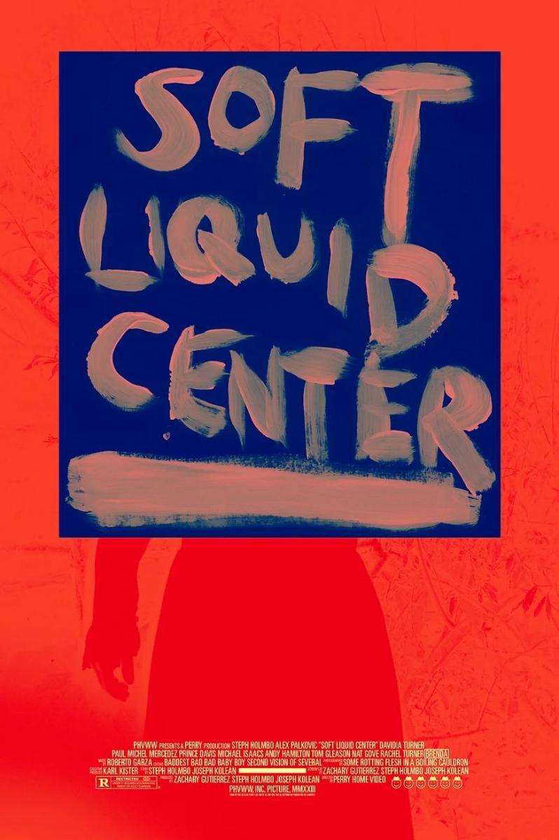 Soft Liquid Center (2023) FilmAffinity