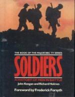Soldiers, A History of Men in Battle (TV Miniseries)