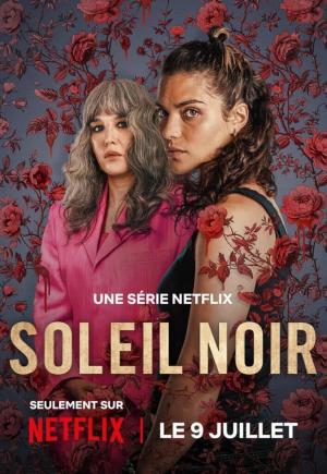 Soleil noir (AKA Qui sème le vent) (TV Miniseries)