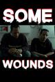 Some Wounds (C)