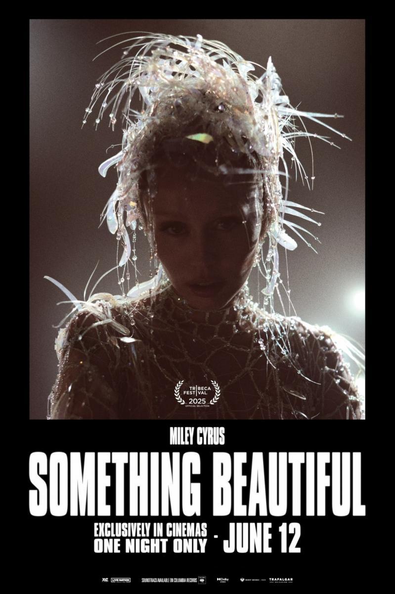 Miley Cyrus: Something Beautiful 