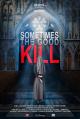 Sometimes the Good Kill (TV)