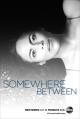 Somewhere Between (TV Series)