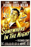 Somewhere in the Night  - Poster / Main Image