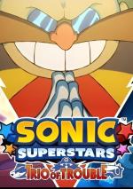 Sonic Superstars: Trio of Trouble (C)