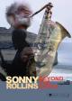 Sonny Rollins: Beyond the Notes 