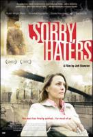 Sorry, Haters  - Poster / Imagen Principal