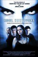 Soul Survivors  - Poster / Main Image