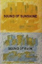 Sound of Sunshine, Sound of Rain (S)
