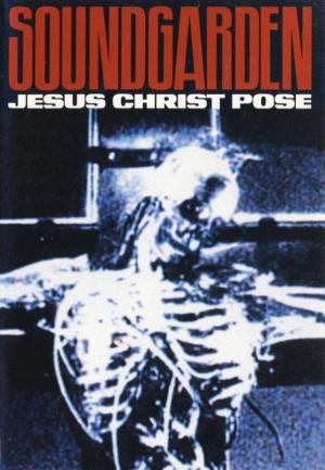Soundgarden: Jesus Christ Pose (Music Video)
