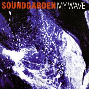 Soundgarden: My Wave (Vídeo musical)