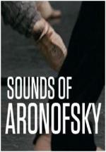 Sounds of Aronofsky (S)