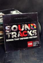 Soundtracks: The Songs That Defined History (Serie de TV)