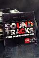 Soundtracks: The Songs That Defined History (Serie de TV)
