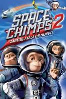 Space Chimps 2: Zartog Strikes Back  - Posters