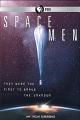 Space Men (American Experience) 