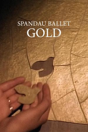 Spandau Ballet: Gold (Music Video)