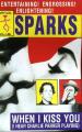 Sparks: (When I Kiss You) I Hear Charlie Parker Playing (Music Video)