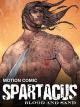 Spartacus: Blood and Sand - Motion Comic (Miniserie de TV)