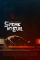 Speak No Evil 