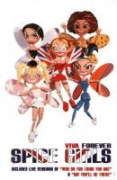 Spice Girls: Viva Forever (Music Video) - Posters