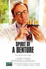 Spirit of a Denture (C)