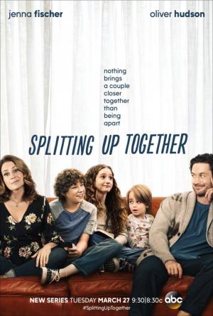 Splitting Up Together (Serie de TV)
