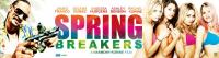Spring Breakers: viviendo al límite  - Otros