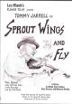 Sprout Wings and Fly 