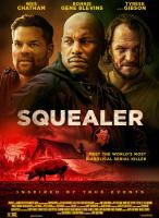 Squealer  - 