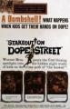 Stakeout on Dope Street 