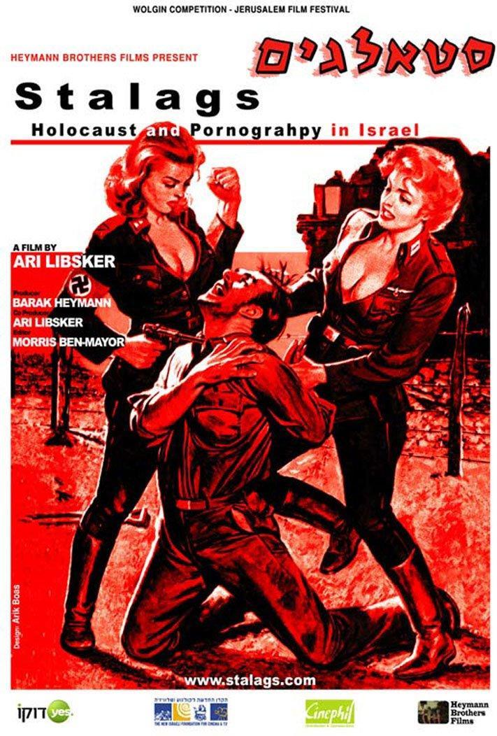 Stalags: Holocaust and Pornography in Israel 